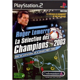 Jeux PS2 : Roger Lemerre La Sélection des Champions | Ordiland