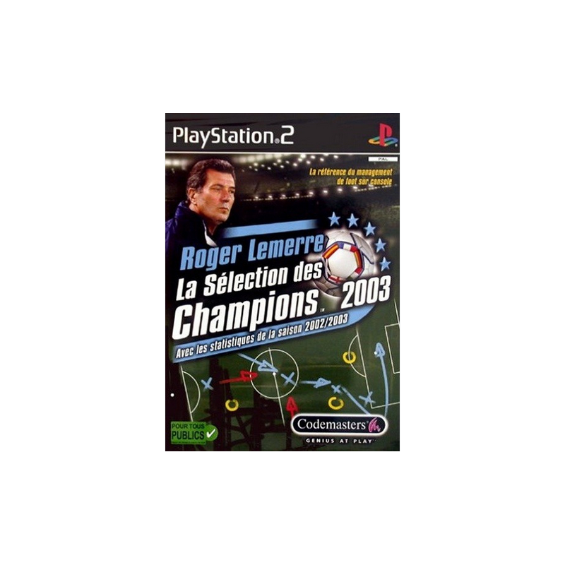 Jeux PS2 : Roger Lemerre La Sélection des Champions 2003 - Occasion